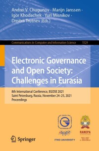 Cover image: Electronic Governance and Open Society: Challenges in Eurasia 9783031042379