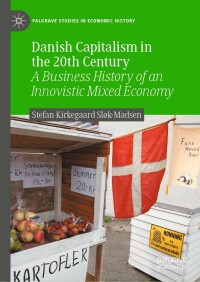 Titelbild: Danish Capitalism in the 20th Century 9783031042669