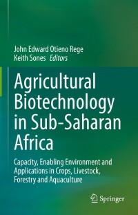 Imagen de portada: Agricultural Biotechnology in Sub-Saharan Africa 9783031043482