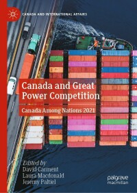 表紙画像: Canada and Great Power Competition 9783031043673