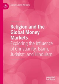 Cover image: Religion and the Global Money Markets 9783031044151