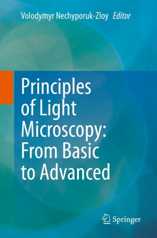 Omslagafbeelding: Principles of Light Microscopy: From Basic to Advanced 9783031044762