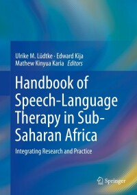 Cover image: Handbook of Speech-Language Therapy in Sub-Saharan Africa 9783031045035