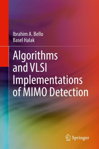 Cover image: Algorithms and VLSI Implementations of MIMO Detection 9783031045110