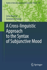 Cover image: A Cross-linguistic Approach to the Syntax of Subjunctive Mood 9783031045394