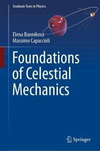 Immagine di copertina: Foundations of Celestial Mechanics 9783031045752