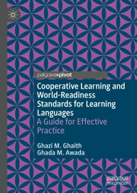 Cover image: Cooperative Learning and World-Readiness Standards for Learning Languages 9783031045899