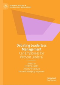 صورة الغلاف: Debating Leaderless Management 9783031045929