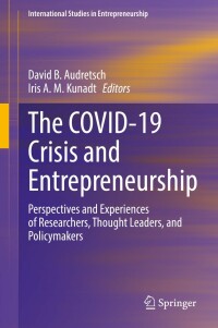 Cover image: The COVID-19 Crisis and Entrepreneurship 9783031046544