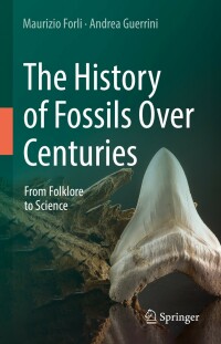 表紙画像: The History of Fossils Over Centuries 9783031046865