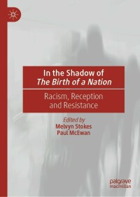Cover image: In the Shadow of The Birth of a Nation 9783031047367