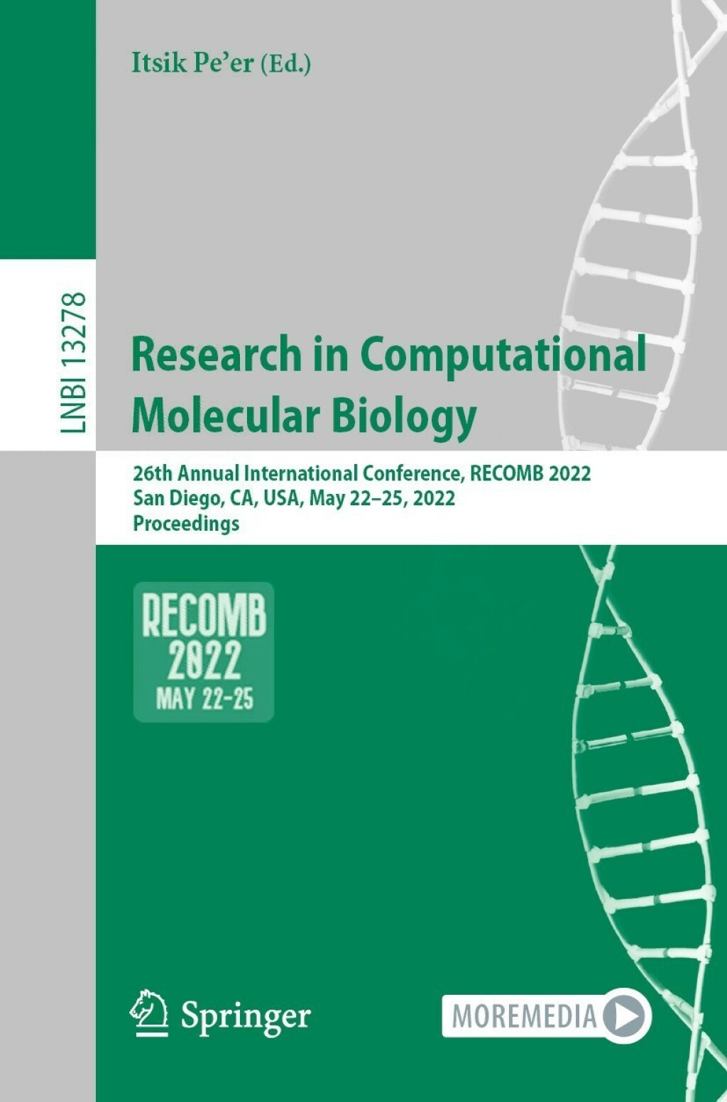 Research in Computational Molecular Biology 26th Annual International Conference, RECOMB 2022, San Diego, CA, USA, May 22–25, 2022, Proceedings