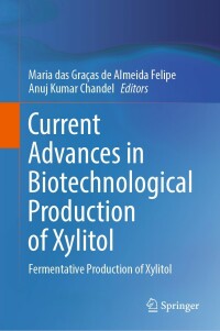 Titelbild: Current Advances in Biotechnological Production of Xylitol 9783031049415