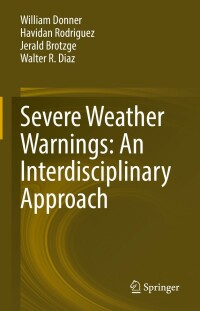 Cover image: Severe Weather Warnings: An Interdisciplinary Approach 9783031050305