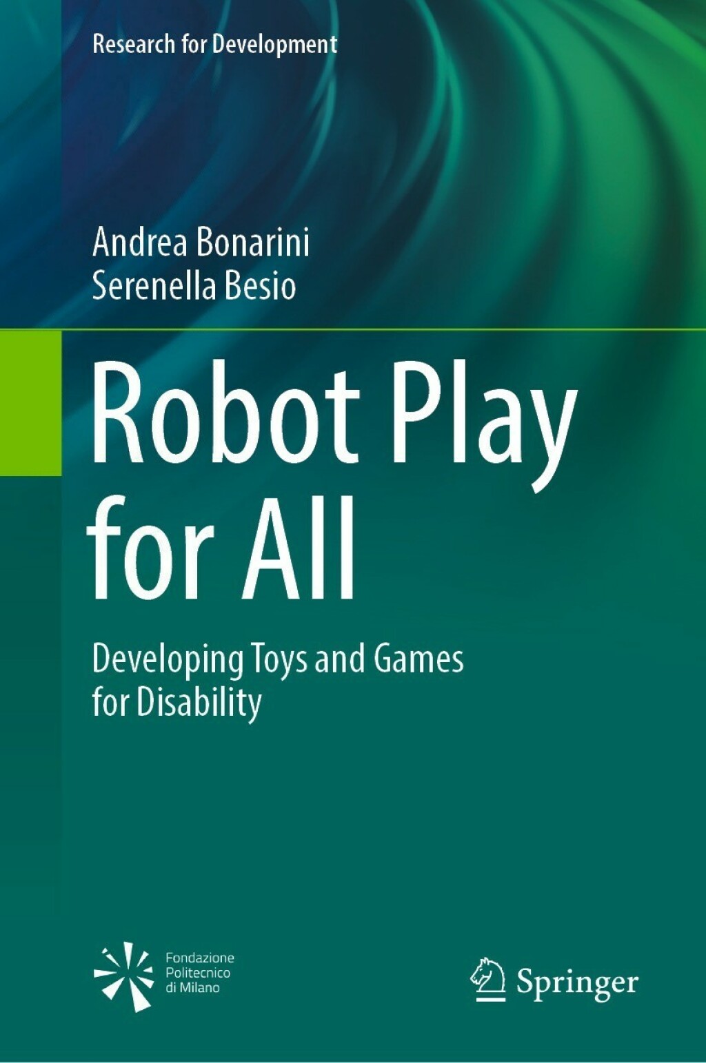 Robot Play for All Developing Toys and Games for Disability