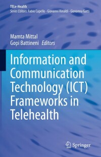 Titelbild: Information and Communication Technology (ICT) Frameworks in Telehealth 9783031050480