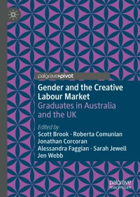 表紙画像: Gender and the Creative Labour Market 9783031050664