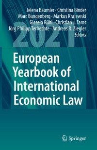 Cover image: European Yearbook of International Economic Law 2021 9783031050824