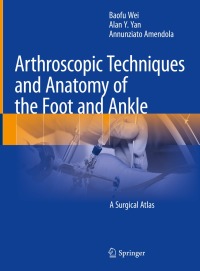 Omslagafbeelding: Arthroscopic Techniques and Anatomy of the Foot and Ankle 9783031051890