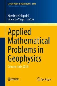 Cover image: Applied Mathematical Problems in Geophysics 9783031053207