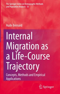 Cover image: Internal Migration as a Life-Course Trajectory 9783031054228