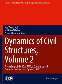 Cover image: Dynamics of Civil Structures, Volume 2 9783031054488