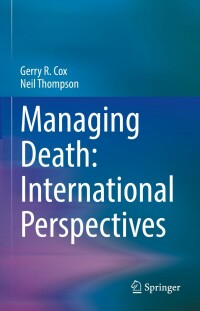 Cover image: Managing Death: International Perspectives 9783031055584