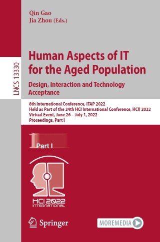 صورة الغلاف: Human Aspects of IT for the Aged Population. Design, Interaction and Technology Acceptance 9783031055805