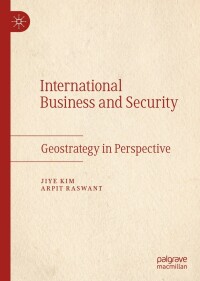 Imagen de portada: International Business and Security 9783031056321