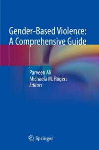 Cover image: Gender-Based Violence: A Comprehensive Guide 9783031056390