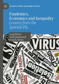 Cover image: Pandemics, Economics and Inequality 9783031056673