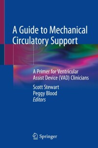Cover image: A Guide to Mechanical Circulatory Support 9783031057120