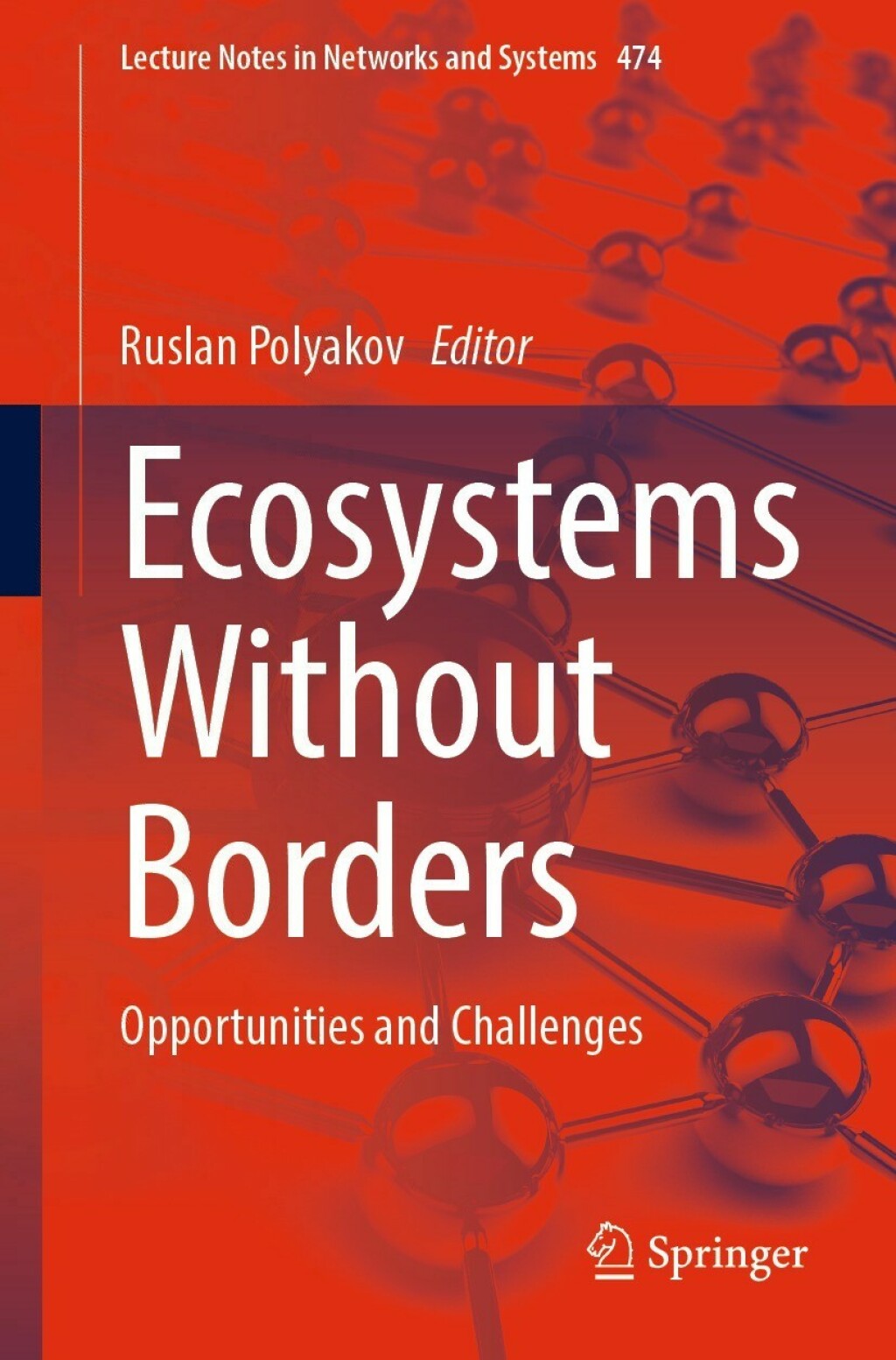 Ecosystems Without Borders Opportunities and Challenges