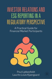 Cover image: Investor Relations and ESG Reporting in a Regulatory Perspective 9783031057991