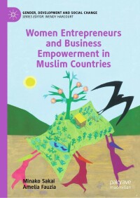 Imagen de portada: Women Entrepreneurs and Business Empowerment in Muslim Countries 9783031059537