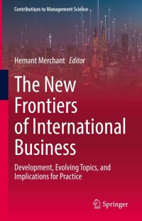 Omslagafbeelding: The New Frontiers of International Business 9783031060021