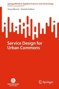 表紙画像: Service Design for Urban Commons 9783031060342