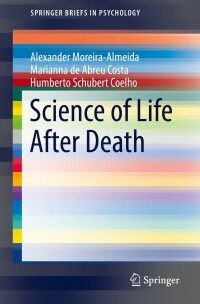 Imagen de portada: Science of Life After Death 9783031060557
