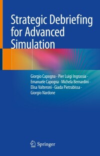 Cover image: Strategic Debriefing for Advanced Simulation 9783031061035