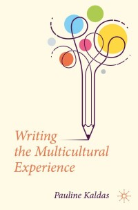 Titelbild: Writing the Multicultural Experience 9783031061233