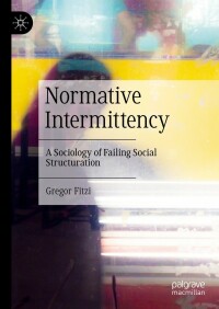Cover image: Normative Intermittency 9783031061738