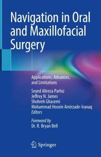 صورة الغلاف: Navigation in Oral and Maxillofacial Surgery 9783031062223