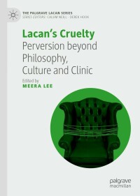 Cover image: Lacan’s Cruelty 9783031062377