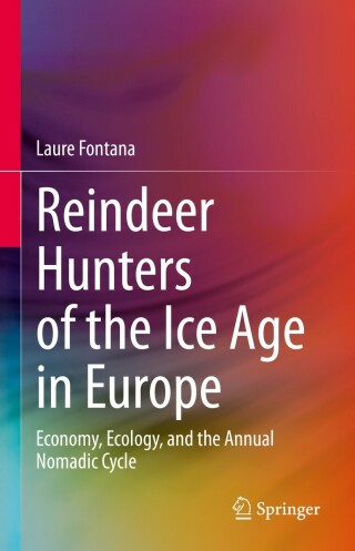 Cover image: Reindeer Hunters of the Ice Age in Europe 9783031062582