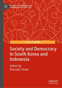 Imagen de portada: Society and Democracy in South Korea and Indonesia 9783031062667