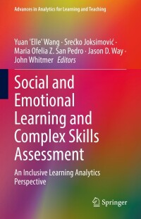 表紙画像: Social and Emotional Learning and Complex Skills Assessment 9783031063329