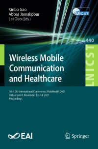 Imagen de portada: Wireless Mobile Communication and Healthcare 9783031063671