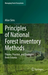 Cover image: Principles of National Forest Inventory Methods 9783031064043