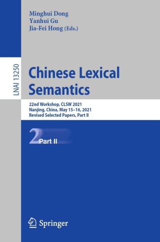 Cover image: Chinese Lexical Semantics 9783031065460