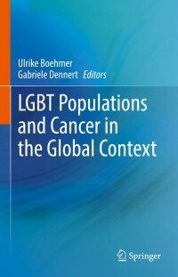 Titelbild: LGBT Populations and Cancer in the Global Context 9783031065842